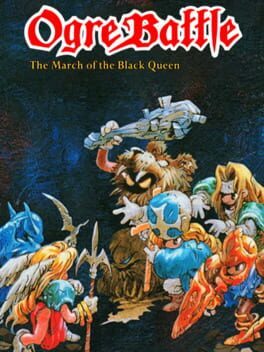 Densetsu no Ogre Battle - The March of the Black Queen