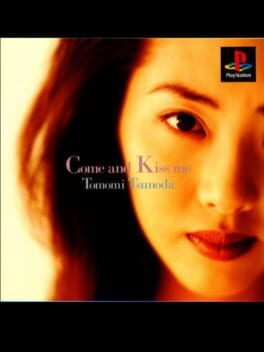 EPS Series - Come and Kiss Me - Tomomi Tsunoda