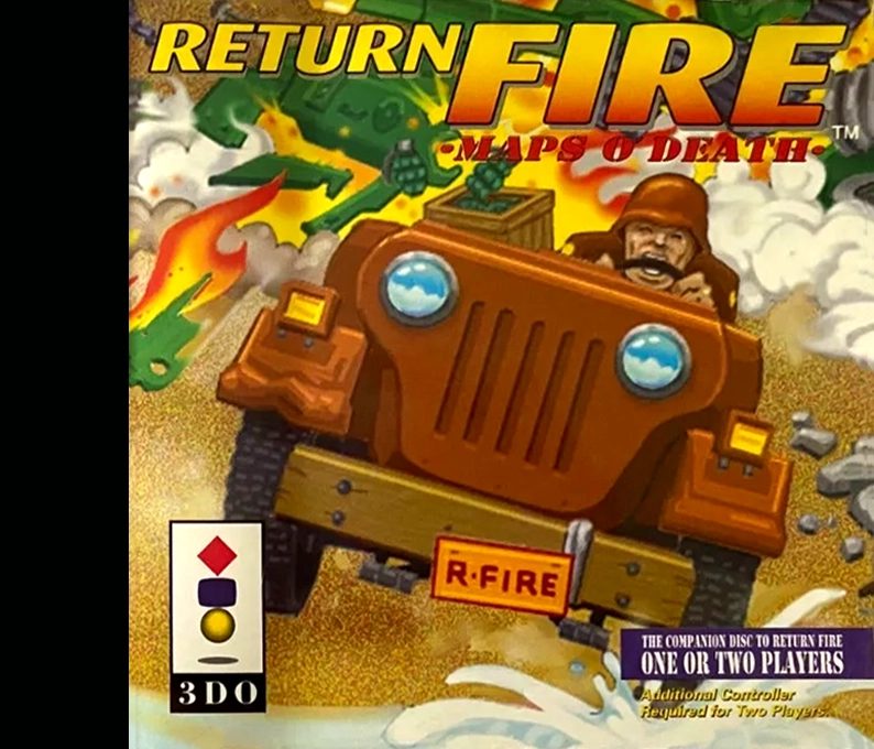 Return Fire : Maps O' Death