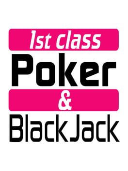 1st Class Poker & Blackjack