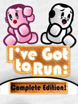 I've Got to Run - Complete Edition