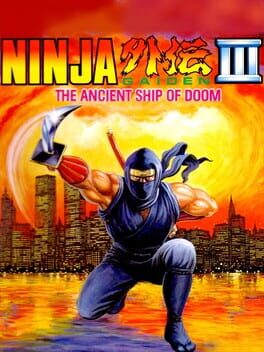 Ninja Gaiden III - The Ancient Ship of Doom