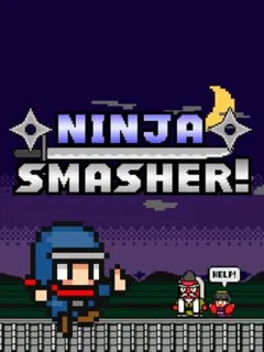 Ninja Smasher