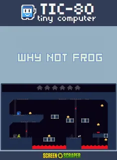 Why Not Frog
