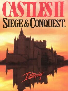 Castles II - Siege and Conquest