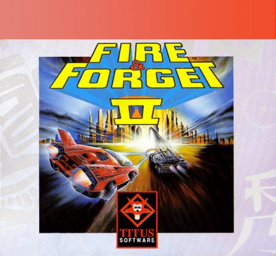Fire And Forget 2