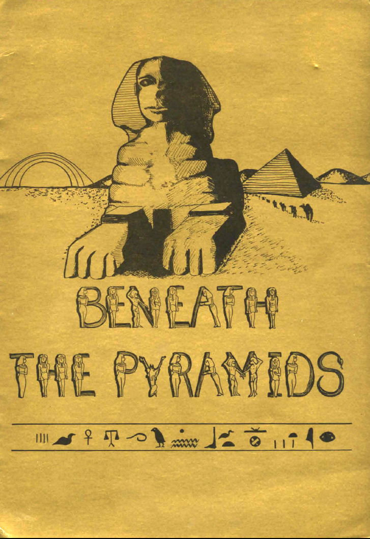 Beneath the Pyramids