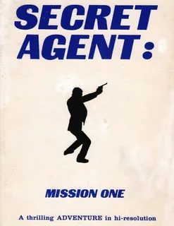 Secret Agent - Mission One