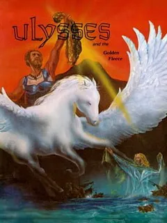 Ulysses And The Golden Fleece