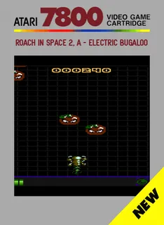 A Roach In Space - Part II - Electric Bugaloo