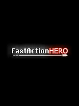 Fast Action