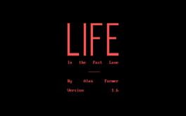 Life in the Fast Lane