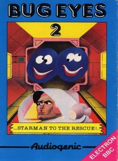 Bug Eyes 2 - Starman To The Rescue