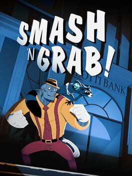 Smash And Grab
