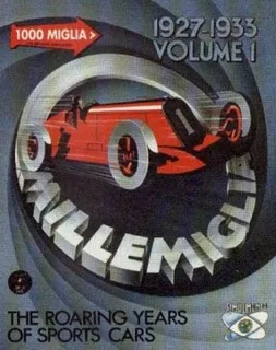 1000 Miglia Volume I - 1927-1933
