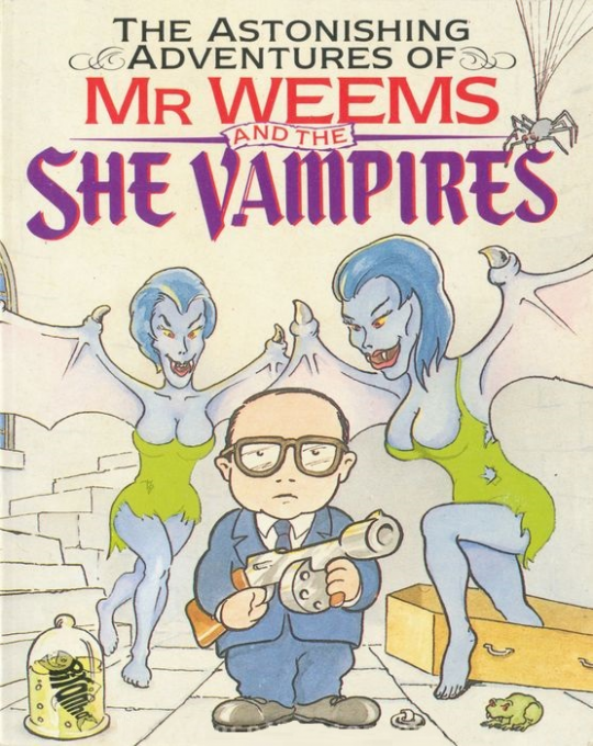 Astonishing Adventures Of Mr. Weems And The She Vampires, The