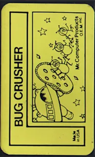 Bug Crusher
