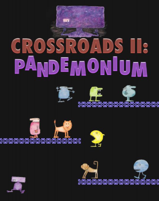 Crossroads II : Pandemonium