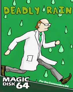 Deadly Rain