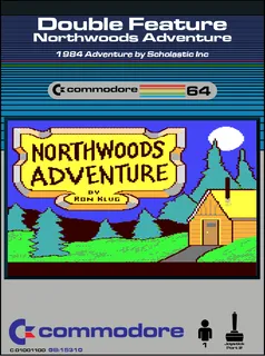 Double Feature - Northwoods Adventure