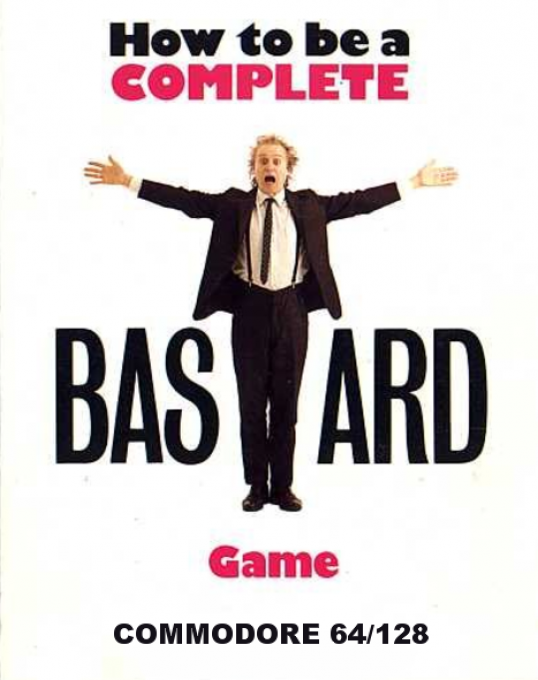 How To Be A Complete Bastard