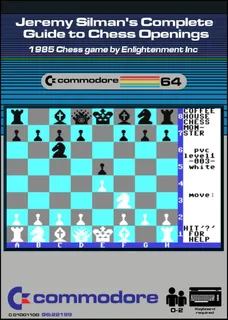 Jeremy Silman's Complete Guide To Chess Openings
