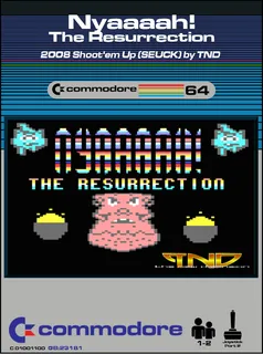 Nyaaaah! : The Resurrection