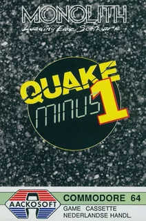 Quake Minus One
