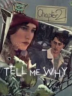 Tell Me Why Two