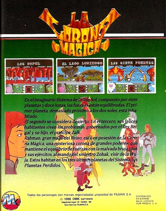 Corona Mágica, La dos