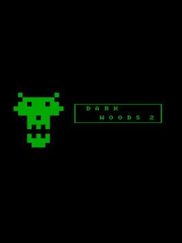 Dark Woods 2