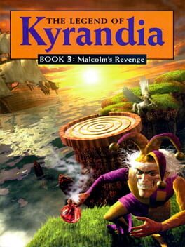 Legend of Kyrandia 3 - Malcolm's Revenge