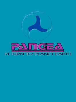 Pangea : Return To Planet Earth
