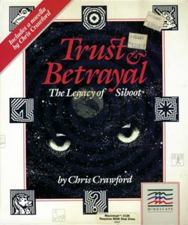 Trust And Betrayal : The Legacy Of Siboot