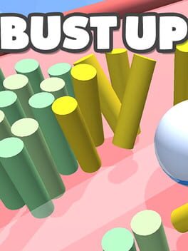 Bust Out!