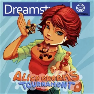 Alice Dreams Tournament