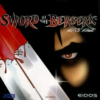 Sword of the Berserk : Guts' Rage