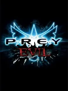Prey Evil