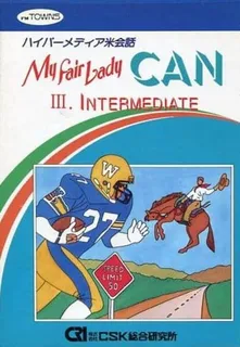 My Fair Lady CAN III. Intermediate