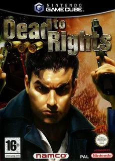 Dead To Rights