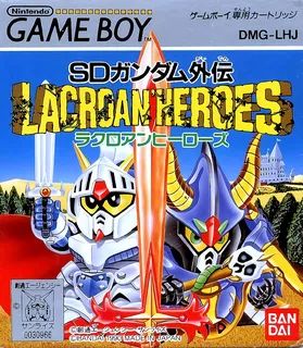 Sd Gundam Gaiden - Lacroan' Heroes