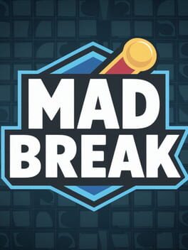 MadBreaker