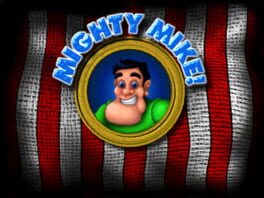 Mighty Mike