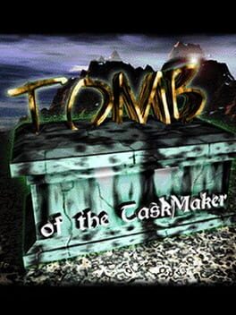 Tomb of TaskMaker