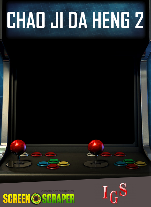 Chao Ji Da Heng 2