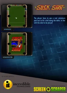 Slick Shot - Dos