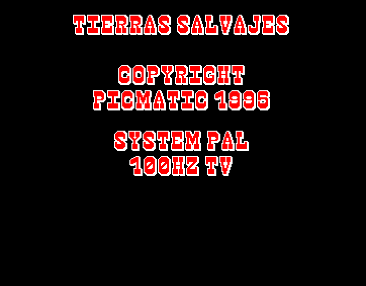 Tierras Salvajes (100Hz display)