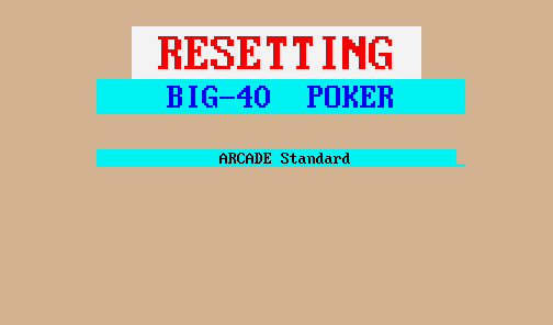 Big 40 Poker (BWB) (Arcade Standard) (set 1) (MPU4 Video)