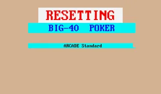 Big 40 Poker (BWB) (Arcade Standard) (set 1) (MPU4 Video)