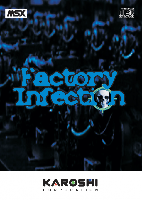 Factory Infection